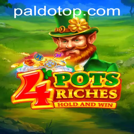 Discover the Excitement of 4potsriches: Unearthing Riches with PALDO